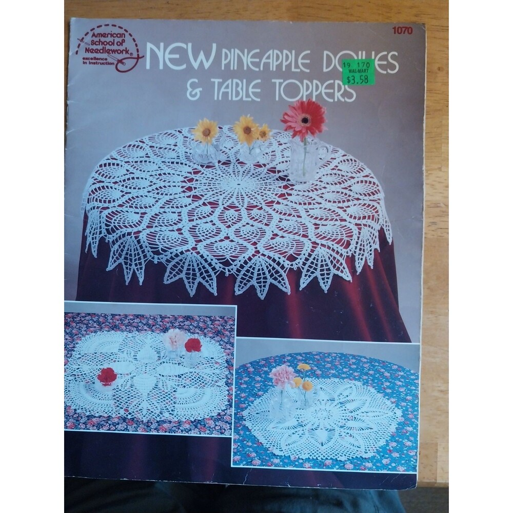 New Pineapple Doilies & Table Toppers American School Of Needlework 1070